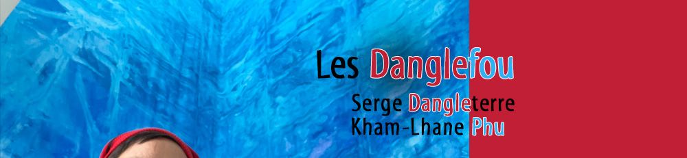 Les Danglefou - Serge Dangleterre et Kham-Lhane Phu